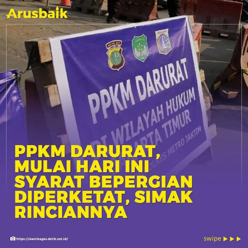 PPKM Darurat, Mulai Hari Ini Syarat Bepergian Diperketat, Simak Rinciannya