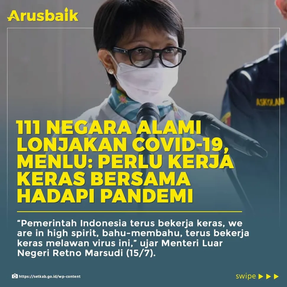 Negara Alami Lonjakan Covid-19, Menlu: Perlu Kerja Keras Bersama Hadapi Pandemi