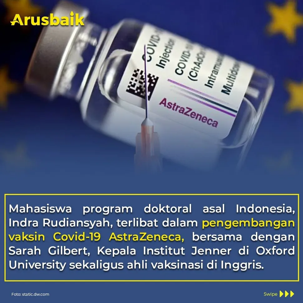 Bangga, Anak Bangsa Ikut Kembangkan Vaksin AstraZeneca