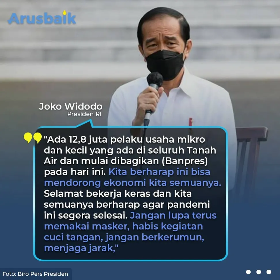 Ada Bantuan Presiden, Pengusaha Mikro Jangan Putus Asa, Ya!