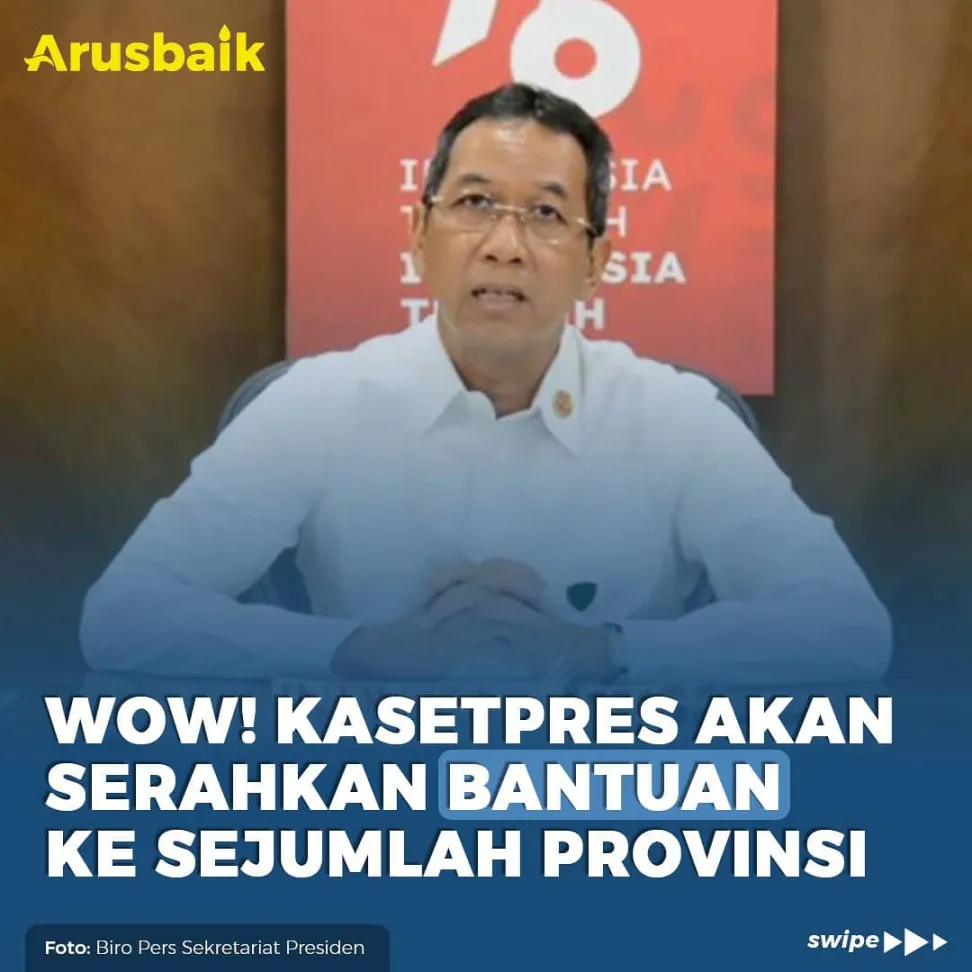 Wow! Kasetpres Akan Serahkan Bantuan ke Sejumlah Provinsi