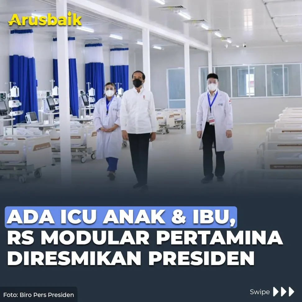 Ada ICU Anak & Ibu, RS Modular Pertamina Diresmikan Presiden