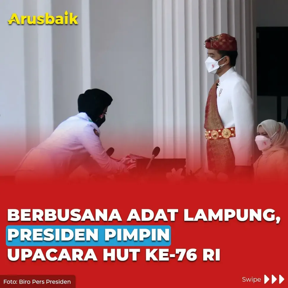 Berbusana Adat Lampung, Presiden Pimpin Upacara HUT Ke-76 RI