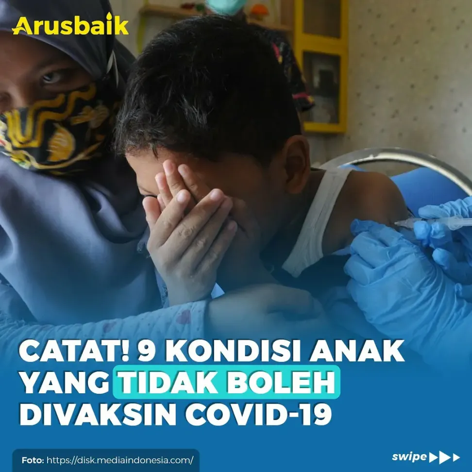 Catat! 9 Kondisi Anak Yang Tidak Boleh Divaksin Covid-19