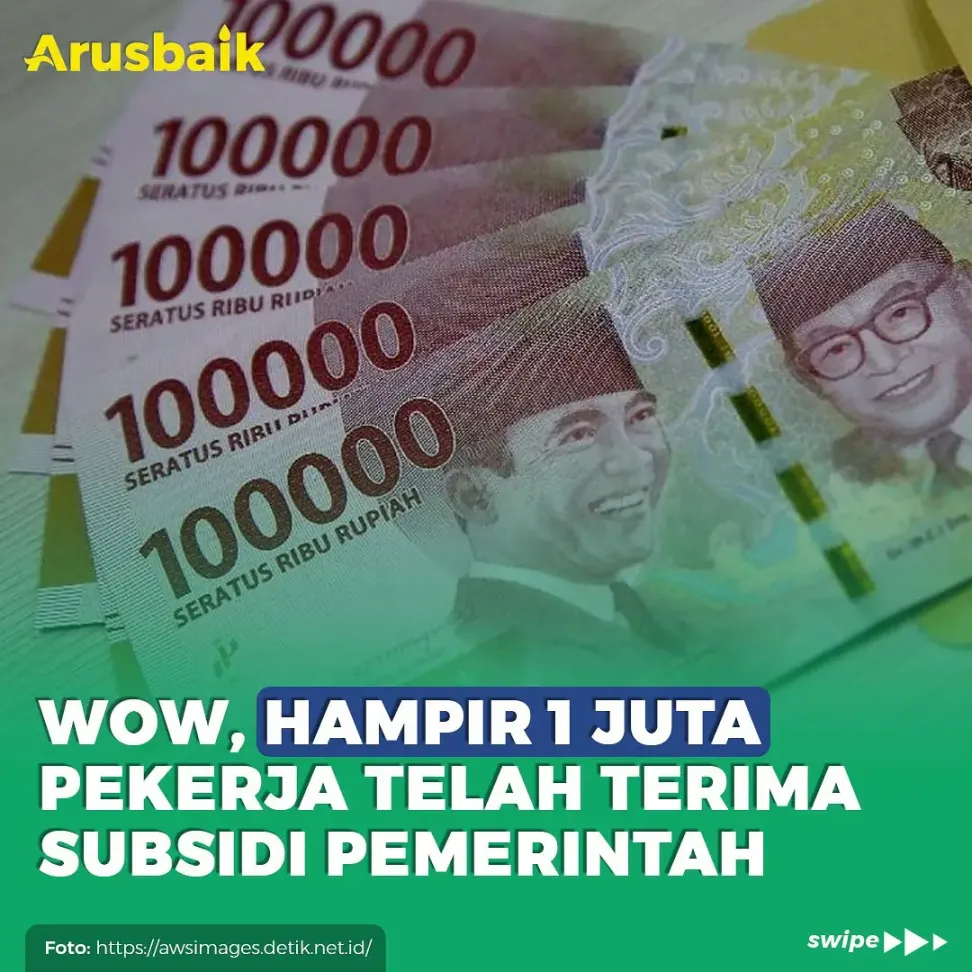 Wow Hampir 1 Juta Pekerja Telah Terima Subsidi Pemerintah
