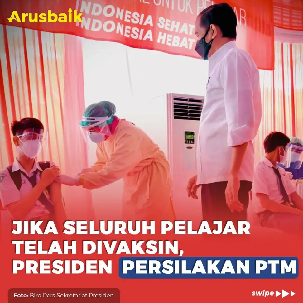 Jika Seluruh Pelajar Telah Divaksin, Presiden Persilahkan PTM