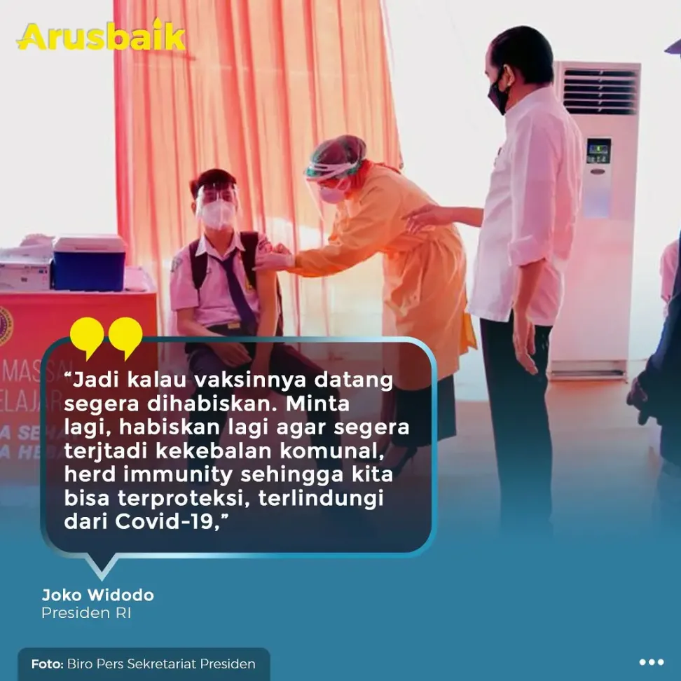 Presiden: Vaksin Datang Segera Habiskan