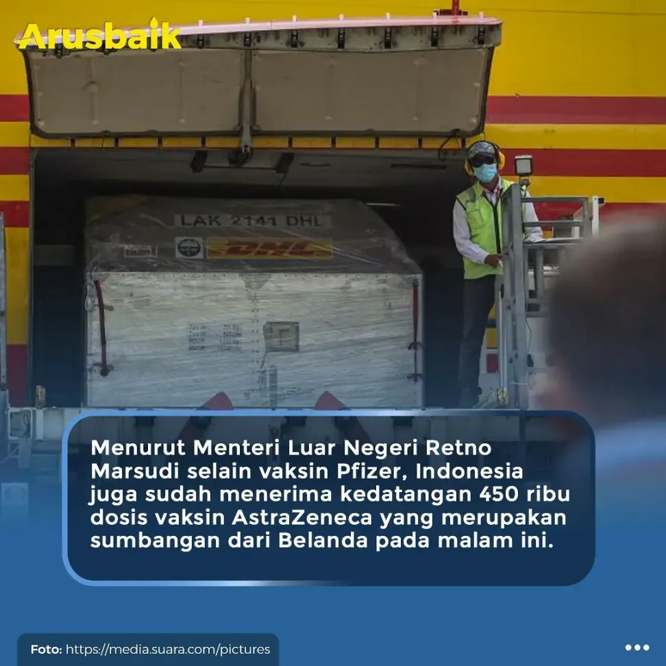 Bravo! RI Kedatangan 1,5 Juta Pfizer & 450 Ribu AstraZeneca