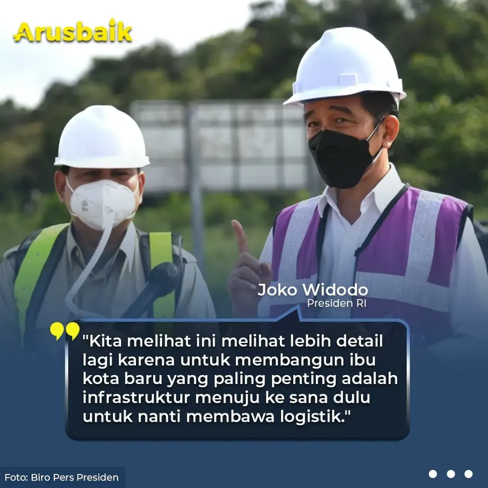 Turun Langsung, Presiden Tinjau Infrastruktur IKN