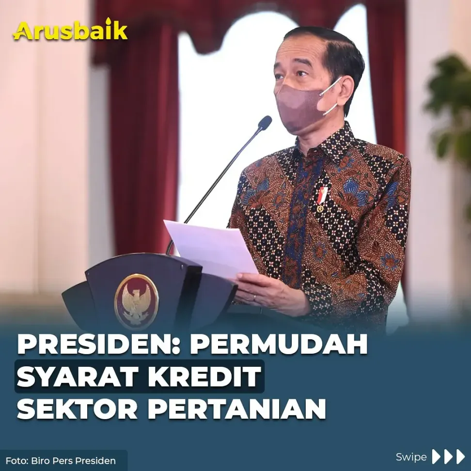 Presiden: Permudah Syarat Kredit Sektor Pertanian