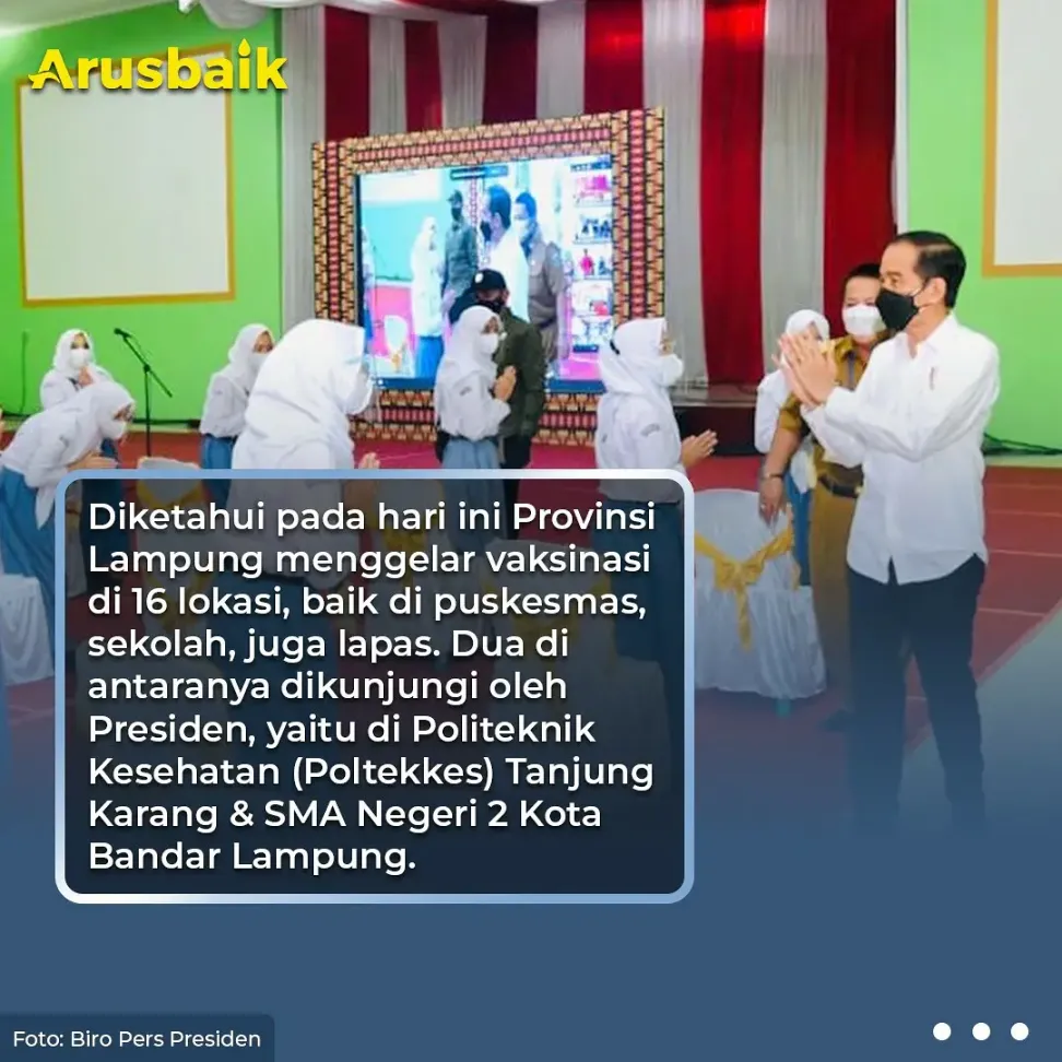 Presiden: Vaksinasi di Lampung Harus Terus Digencarkan