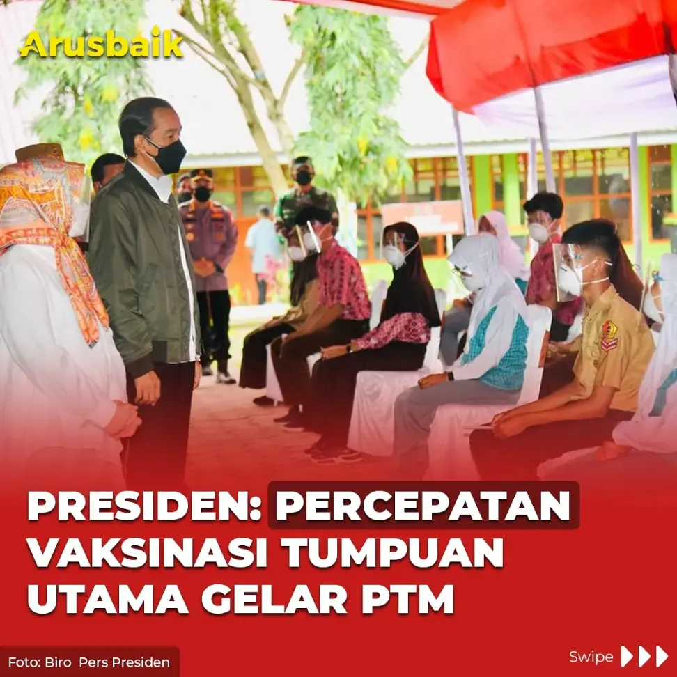 Presiden: Percepatan Vaksinasi Tumpuan Utama Gelar PTM