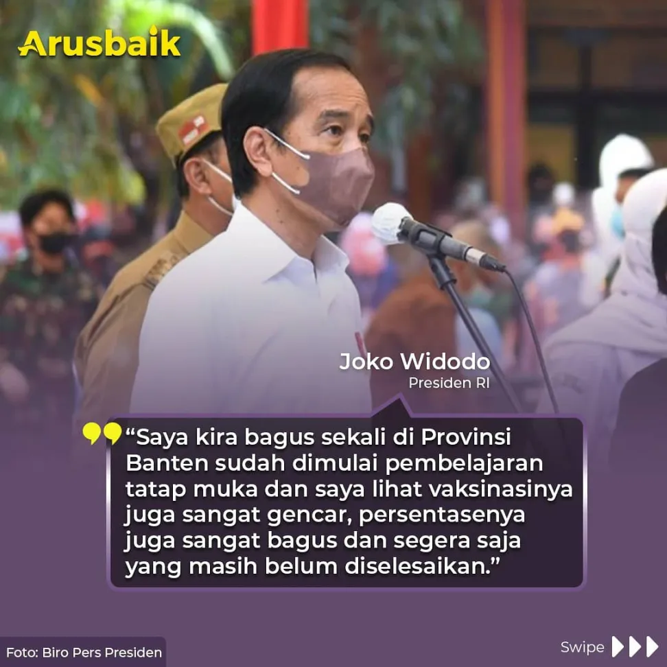 Presiden: Vaksinasi di Provinsi Banten Sudah Sangat Gencar
