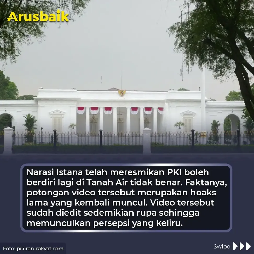 Hoaks! Istana Resmikan PKI Boleh Berdiri di Indonesia