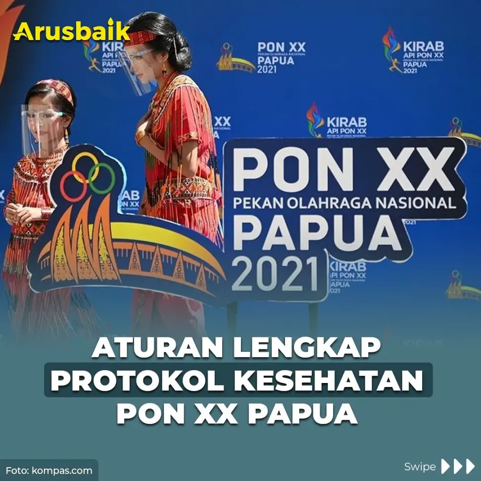 Aturan Lengkap Protokol Kesehatan PON XX Papua