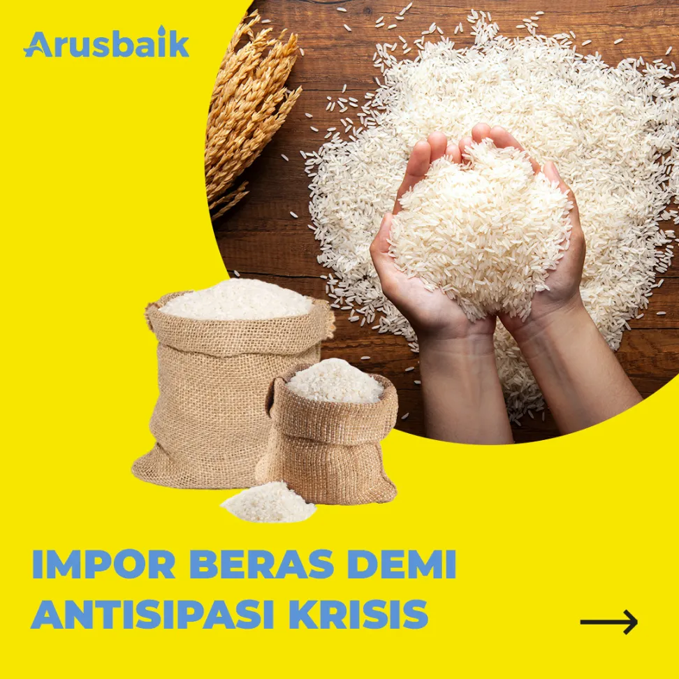 Impor Beras Demi Antisipasi Krisis
