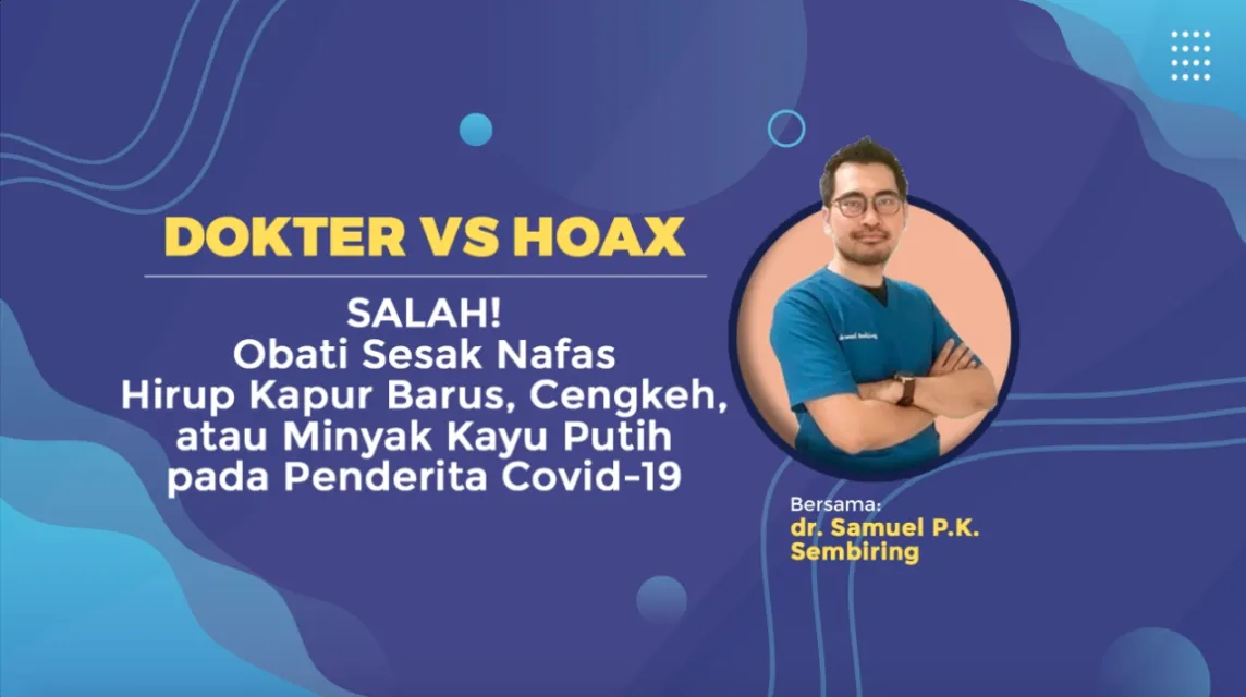 SALAH! Obati Sesak Nafas Hirup Kapur Barus, Cengkeh, atau Minyak Kayu Putih pada Penderita Covid-19