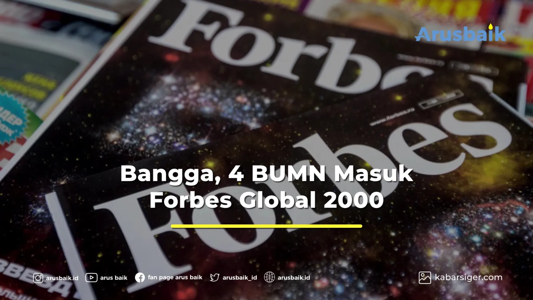 Bangga, 4 BUMN Masuk Forbes Global 2000