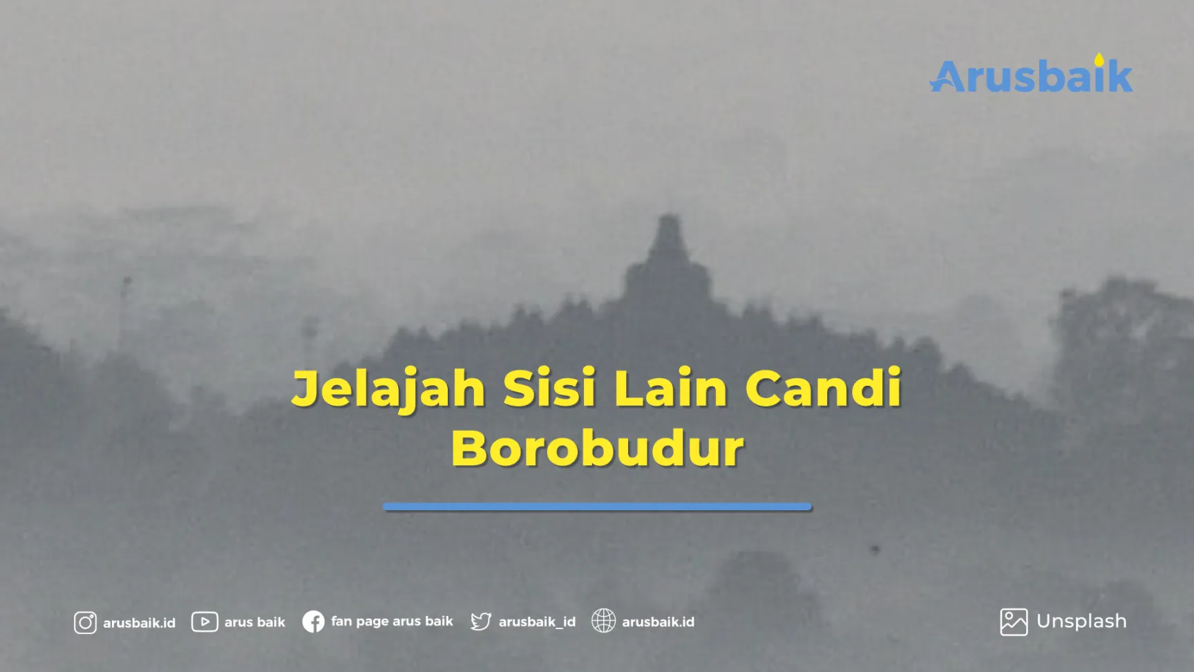 Jelajah Sisi Lain Candi Borobudur