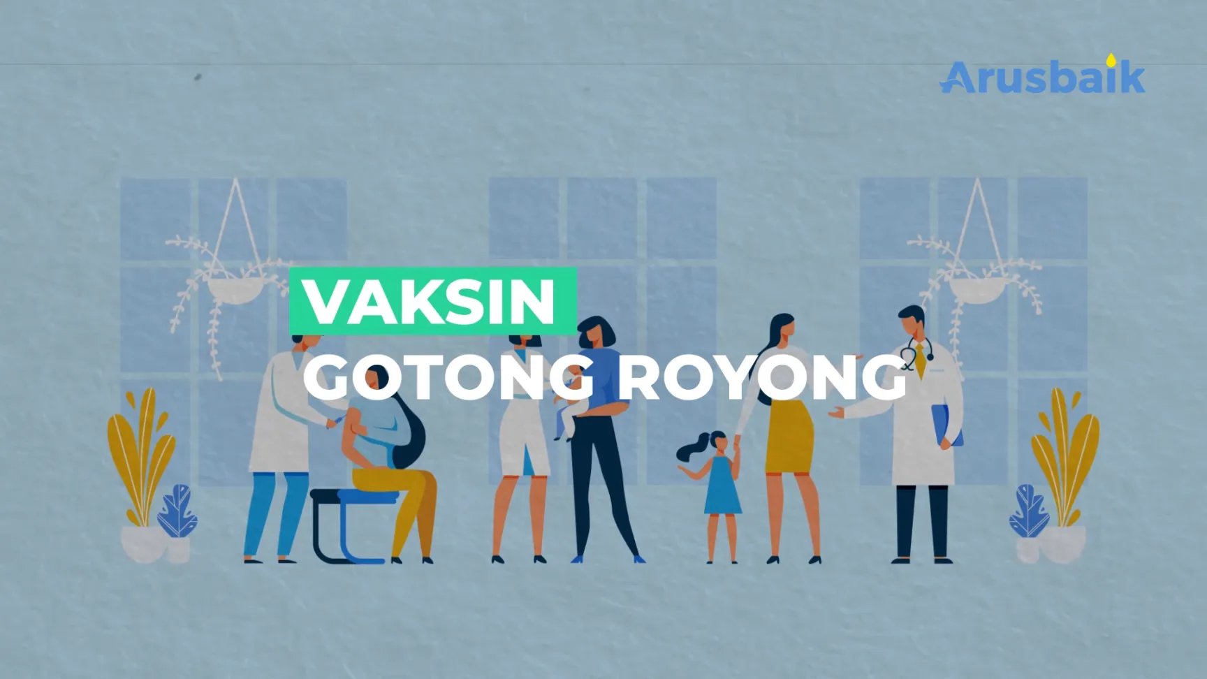 Mengenal Vaksin Gotong Royong