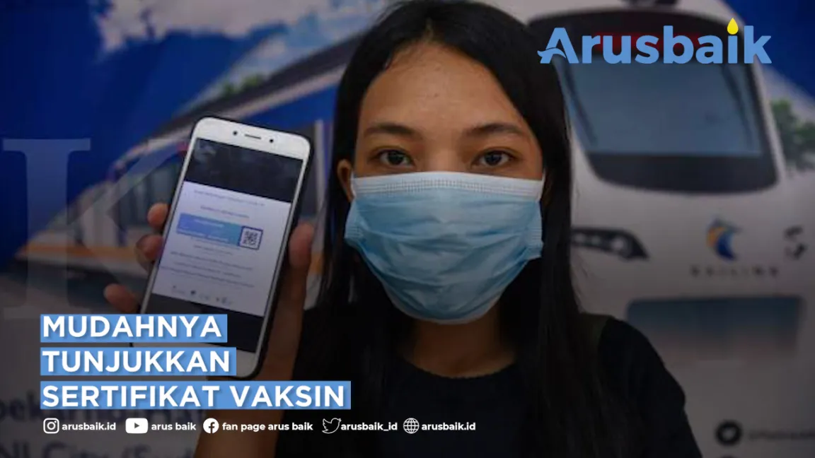 Mudahnya Tunjukkan Sertifikat Vaksin