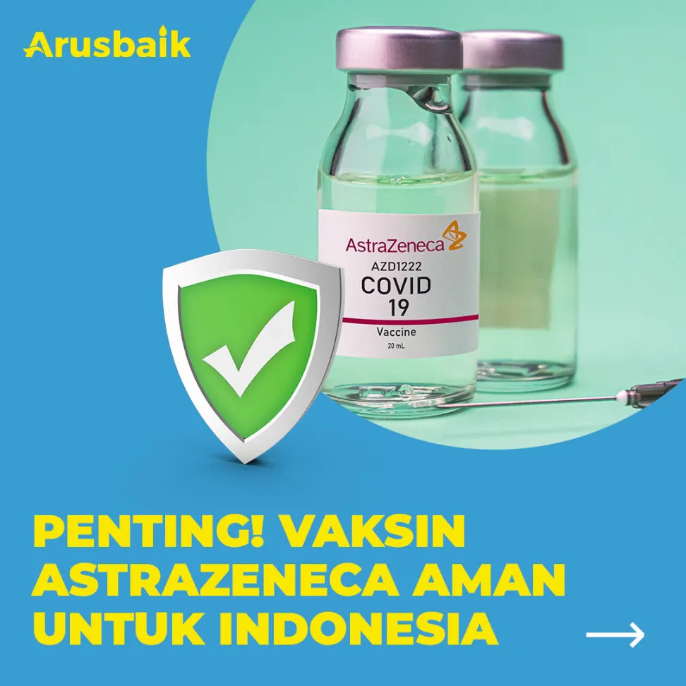 Penting! Vaksin AstraZeneca Aman