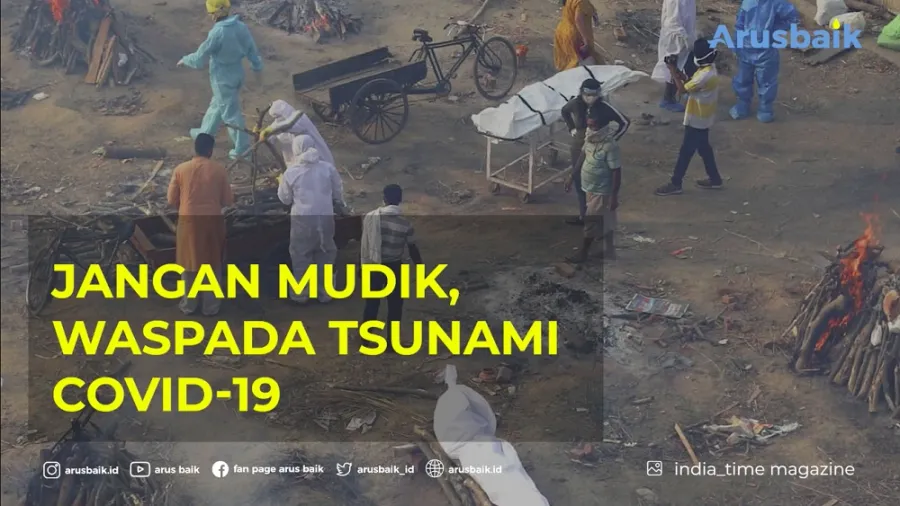 Jangan Mudik, Waspada Covid-19