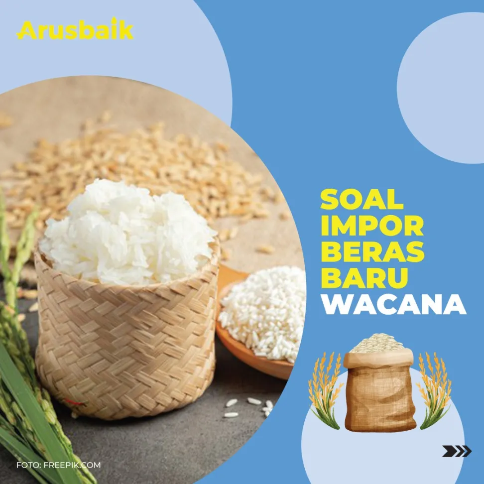 Soal Impor Beras Baru Wacana