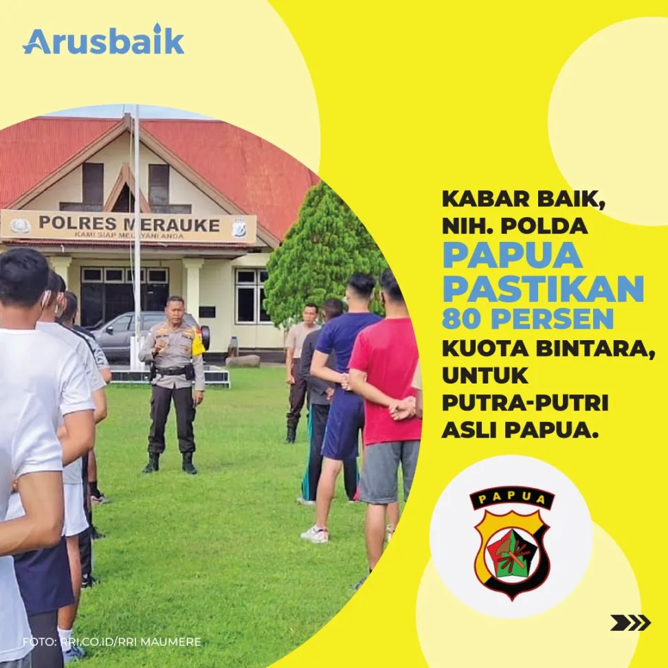 Kabar Baik, Polda Papua Pastikan 80 Persen Kuota Bintara Untuk Putra-Putri Asli Papua