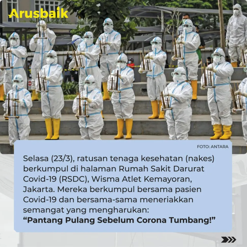 “Pantang Pulang Sebelum Corona Tumbang!”