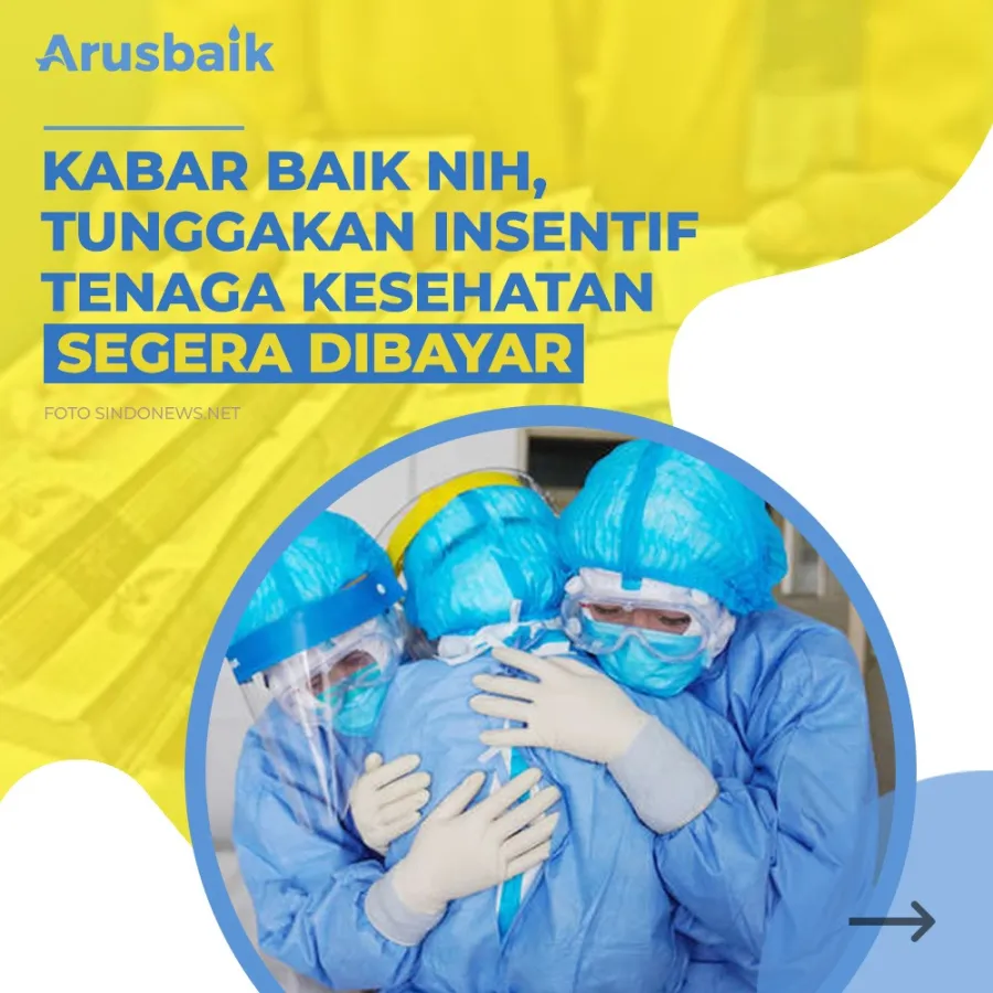 Kabar Baik Nih, Tunggakan Insentif Tenaga Kesehatan Segera Dibayar