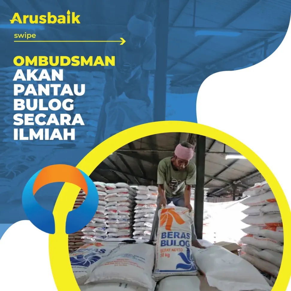 Ombudsman Akan Pantau Bulog Secara Ilmiah