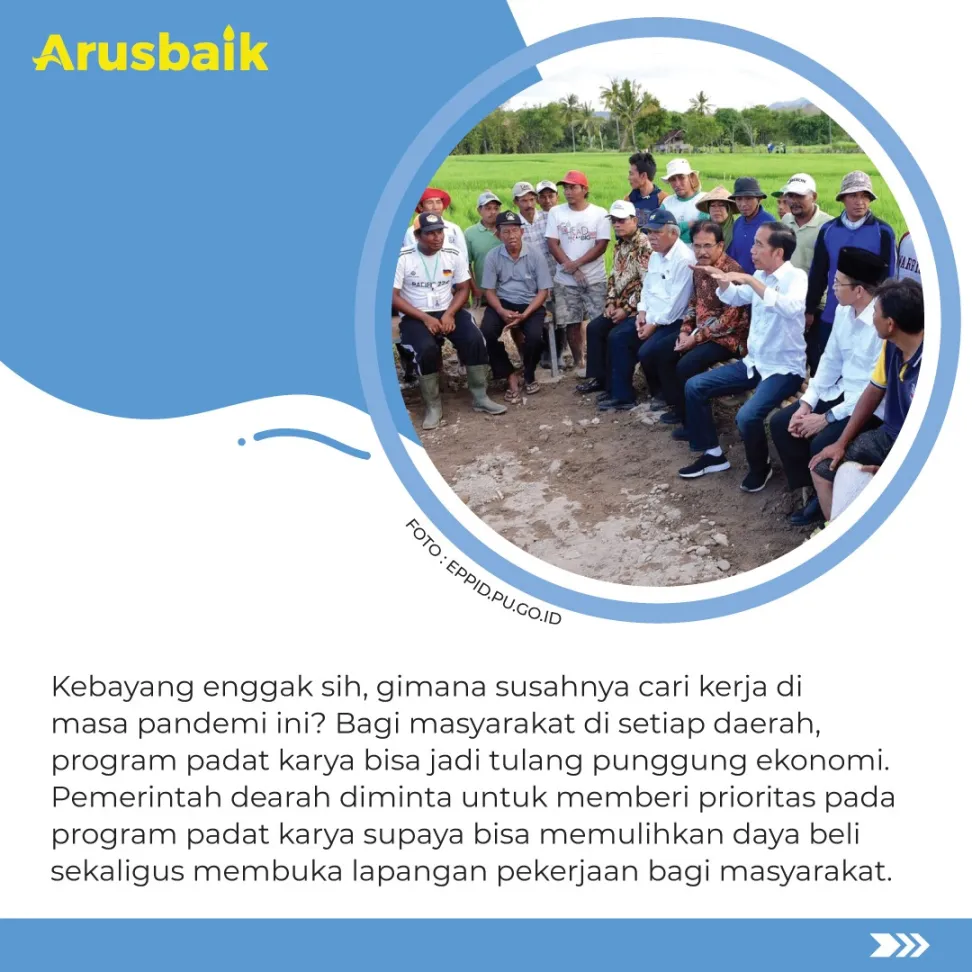 Asyik! Program Padat Karya Dapat Perhatian Lebih, Nih