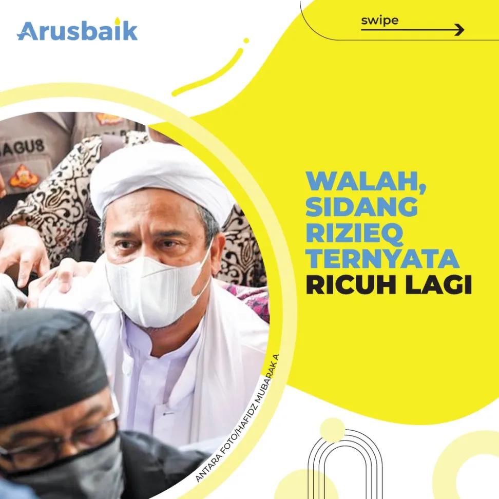 Walah, Sidang Rizieq Ternyata Ricuh Lagi