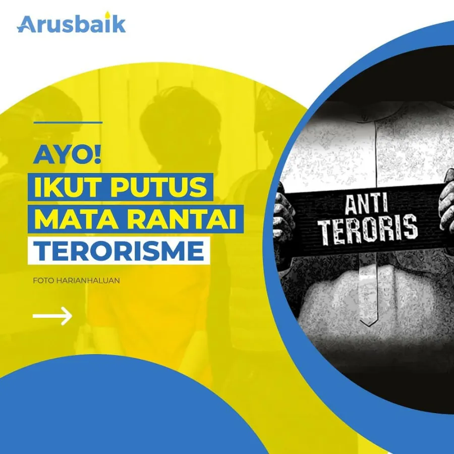 Ayo! Ikut Putus Rantai Terorisme
