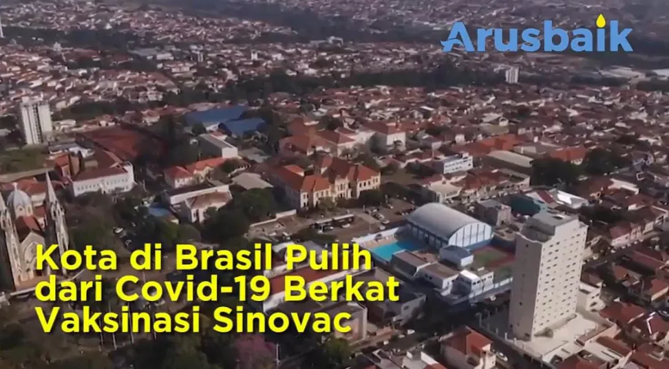 Kota di Brasil Pulih Dari Covid-19 Berkat Vaksinasi Sinovac