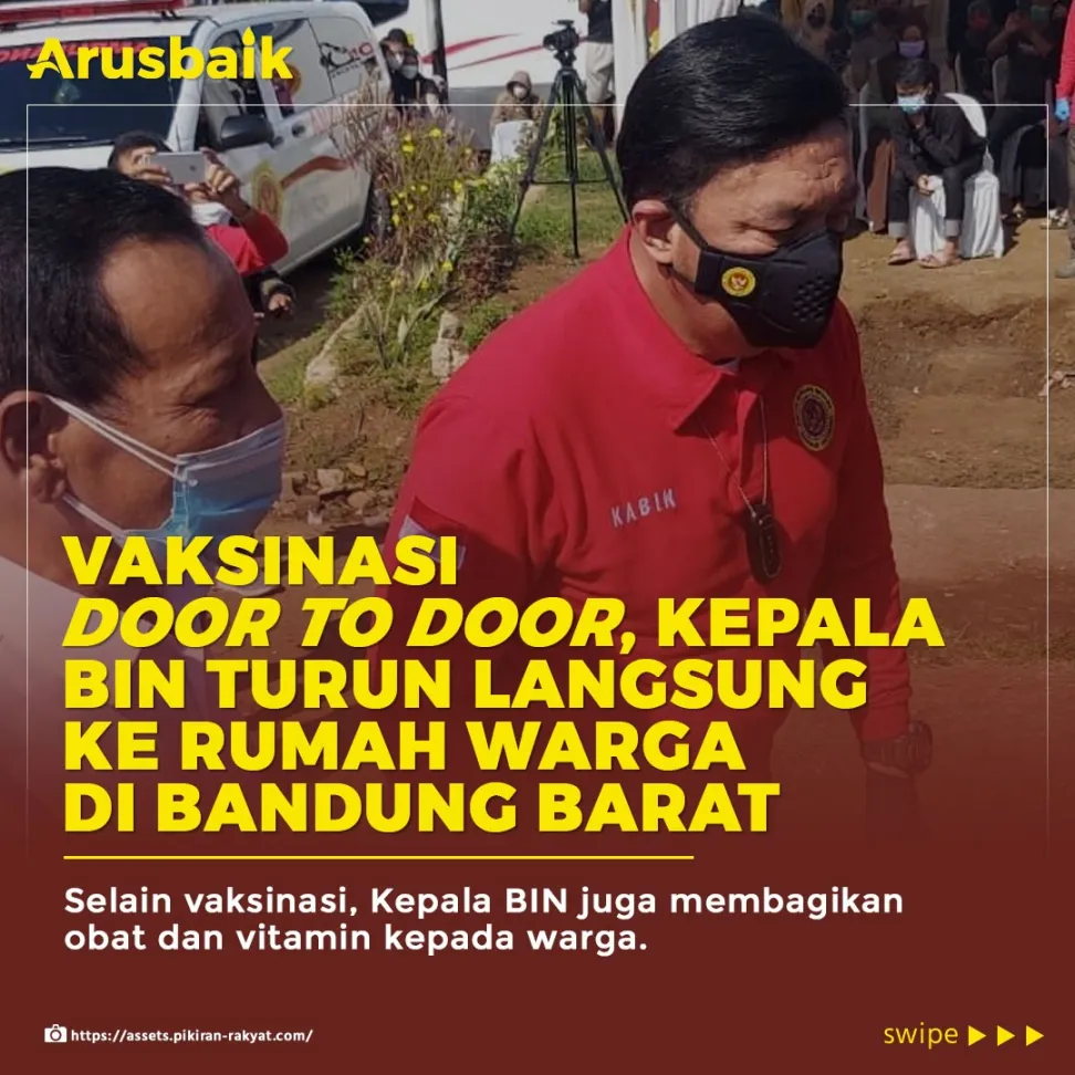 Vaksinasi Door To Door, Kepala BIN Turun Langsung ke Rumah Warga di Bandung Barat