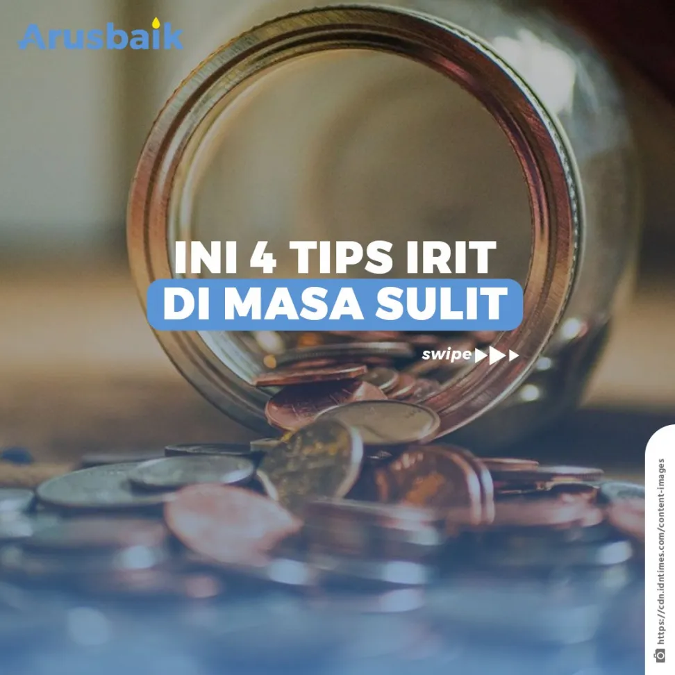 Ini 4 Tips Irit di Masa Sulit