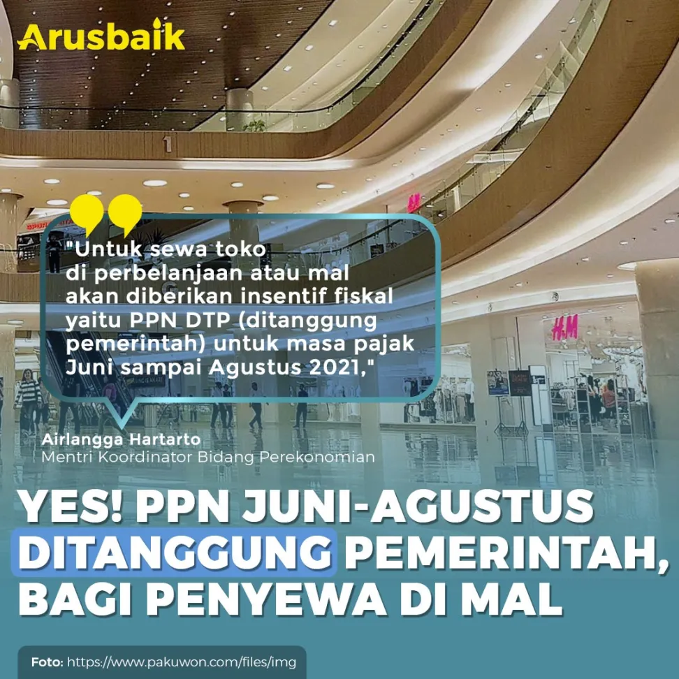 Yes! PPN Juni-Agustus Ditanggung Pemerintah, Bagi Penyewa Toko di Mal