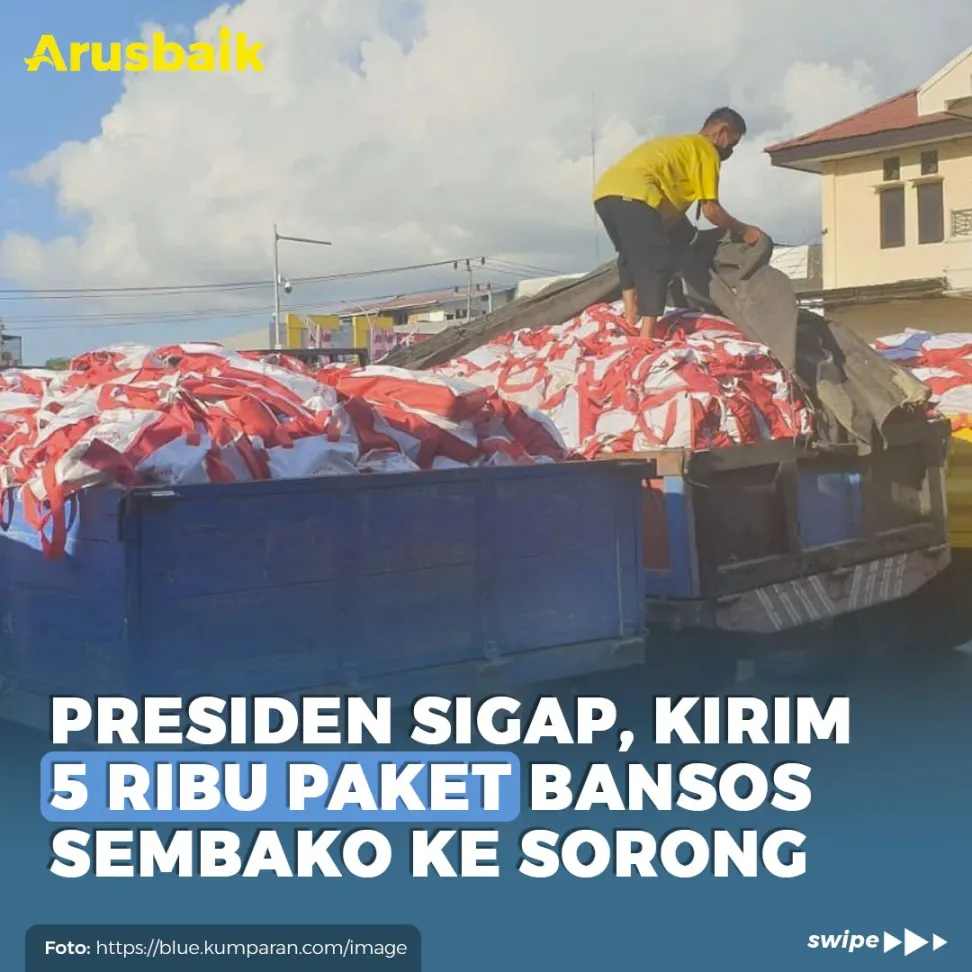 Presiden Sigap, Kirim 5 Ribu Paket Bansos Sembako Ke Sorong
