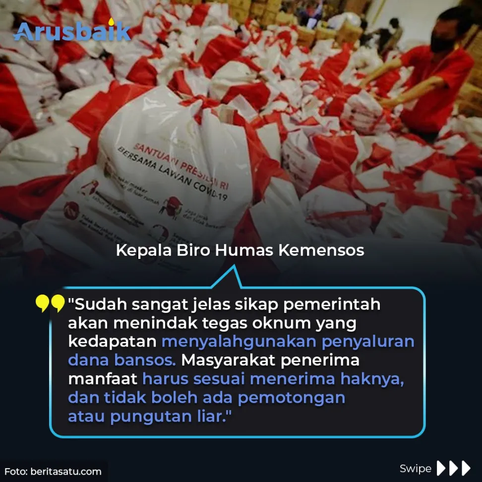 Kemensos : Tindak Tegas Penyalahgunaan Bansos!