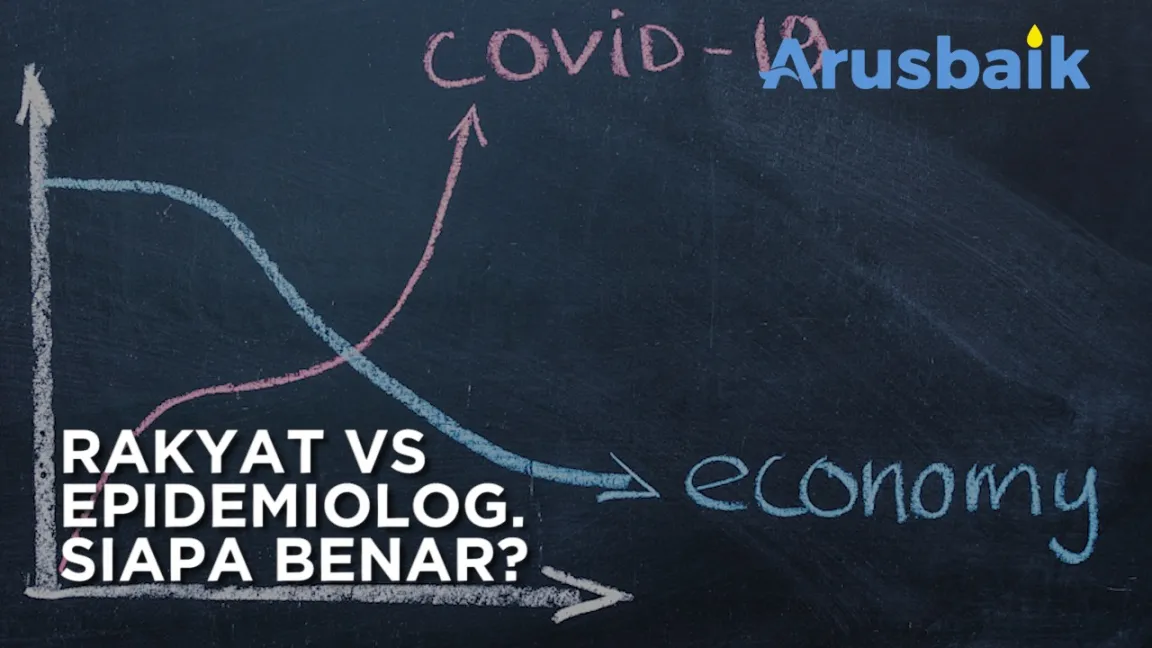 Rakyat VS Epidemiolog, Siapa Benar?