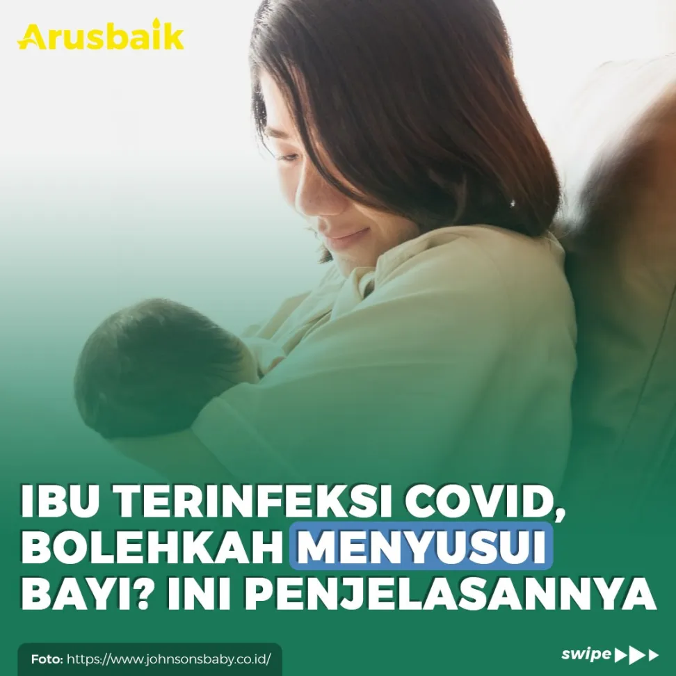 Ibu Terinfeksi Covid, Bolehkah Menyusui Bayi? Ini Penjelasannya