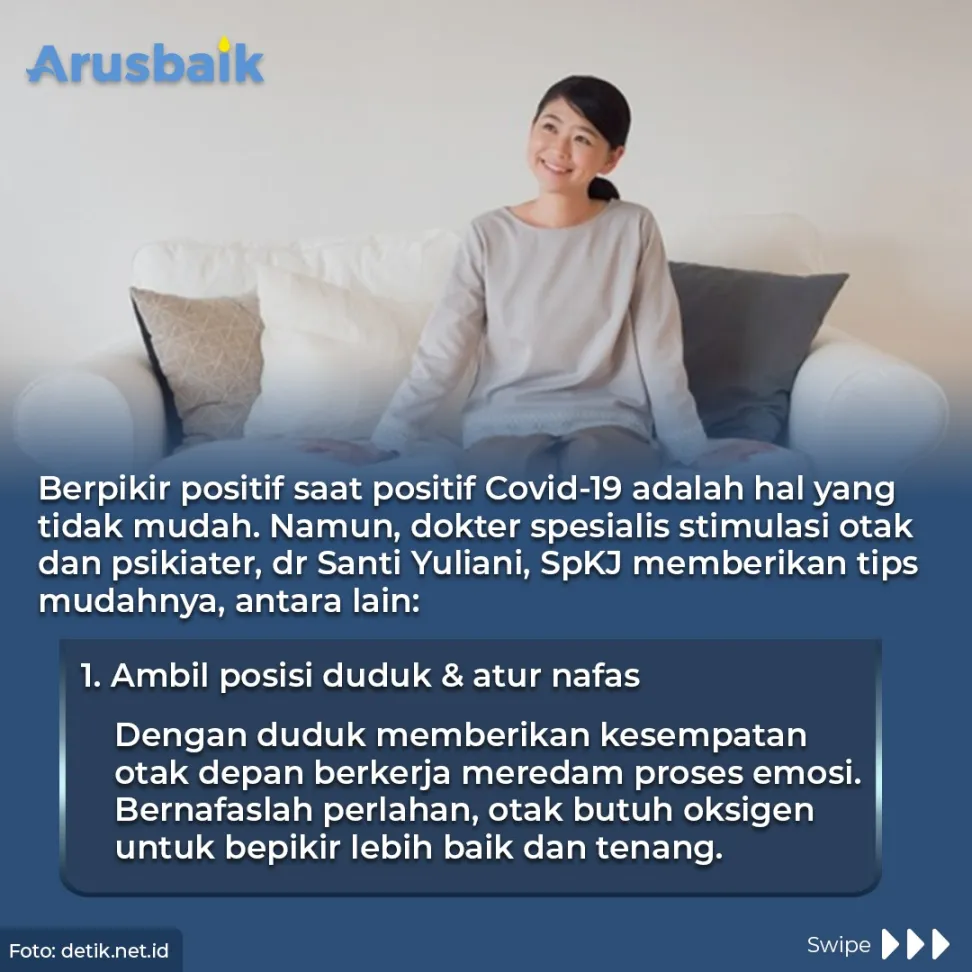 Tenang, Tetap Positif Walau Dinyatakan Positif