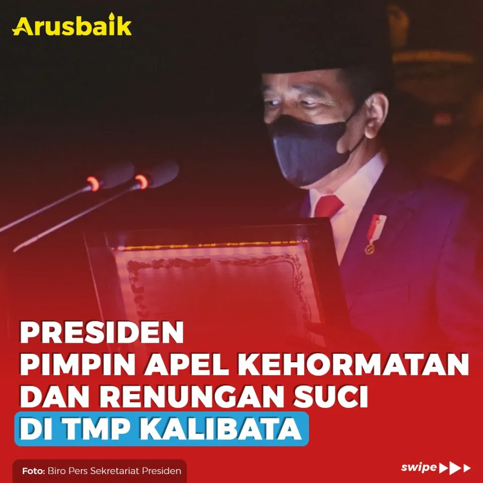 Presiden Pimpin Apel Kehormatan Dan Renungan Suci Di TMP Kalibata