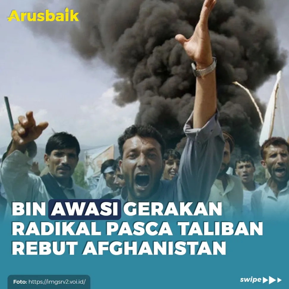 BIN Awasi Gerakan Radikal Pasca Taliban Rebut Afghanistan