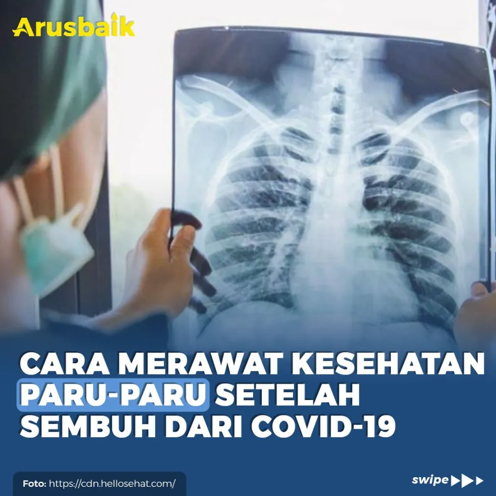 Cara Merawat Kesehatan Paru-Paru Setelah Sembuh Dari Covid-19