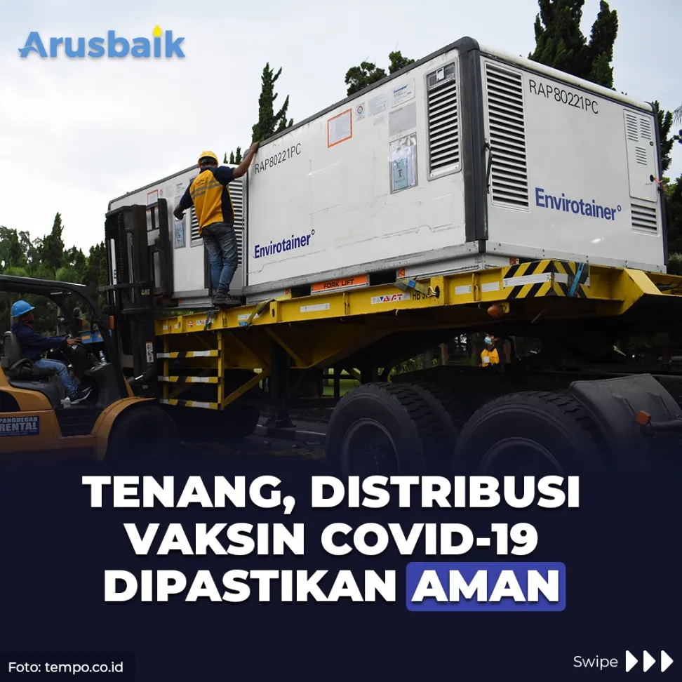 Tenang, Distribusi Vaksin Covid-19 Dipastikan Aman