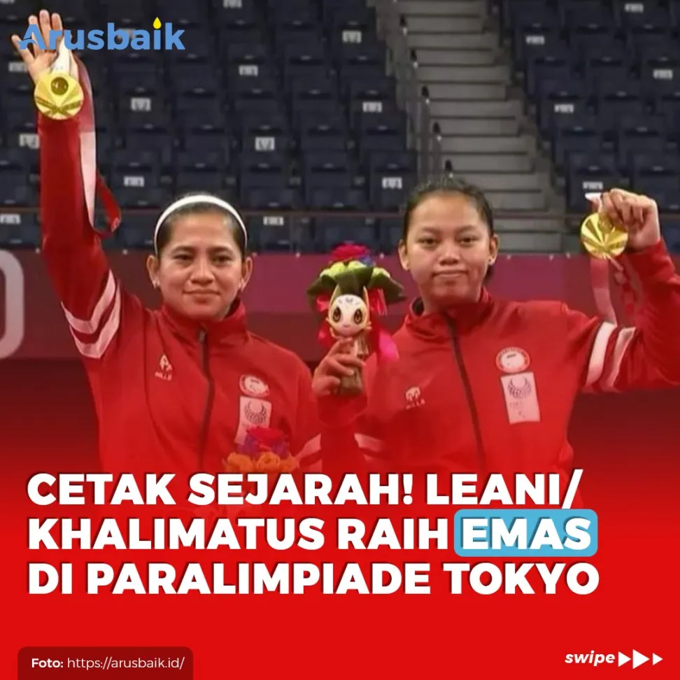 Cetak Sejarah! Leani/Khalimatus Raih Emas Di Paralimpiade Tokyo