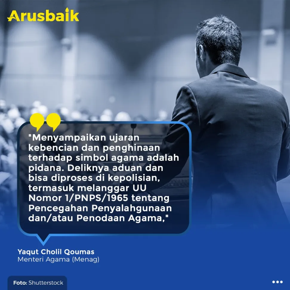 Menghina Simbol Agama Bisa Dipidana, Ceramah Harus Menyejukkan